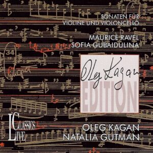 Vol.I: Ravel, Sonata for Violin & Cello, Gubaidulina, Sonata for Violin & Cello >Rejoice<*