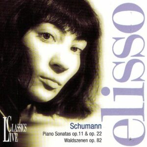 Schumann, Sonata No.1 op.11, Sonata No.2 op.22; Waldscenen op.82*